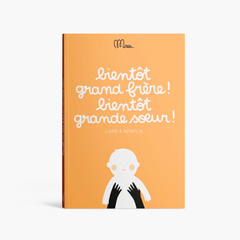 Livre Bientôt grand frère ! Bientôt grande soeur !
