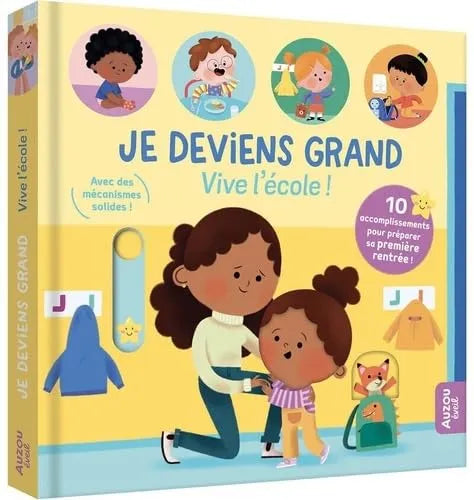 Livre Je deviens grand (vive l'école!)