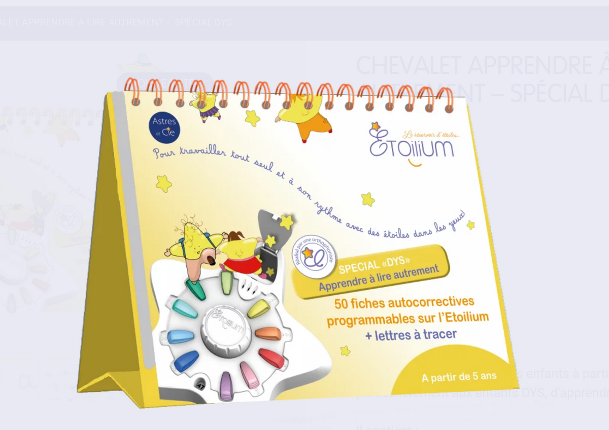 Chevalet pédagogique pour Etoilium - Apprendre à lire autrement à partir de 5 ans