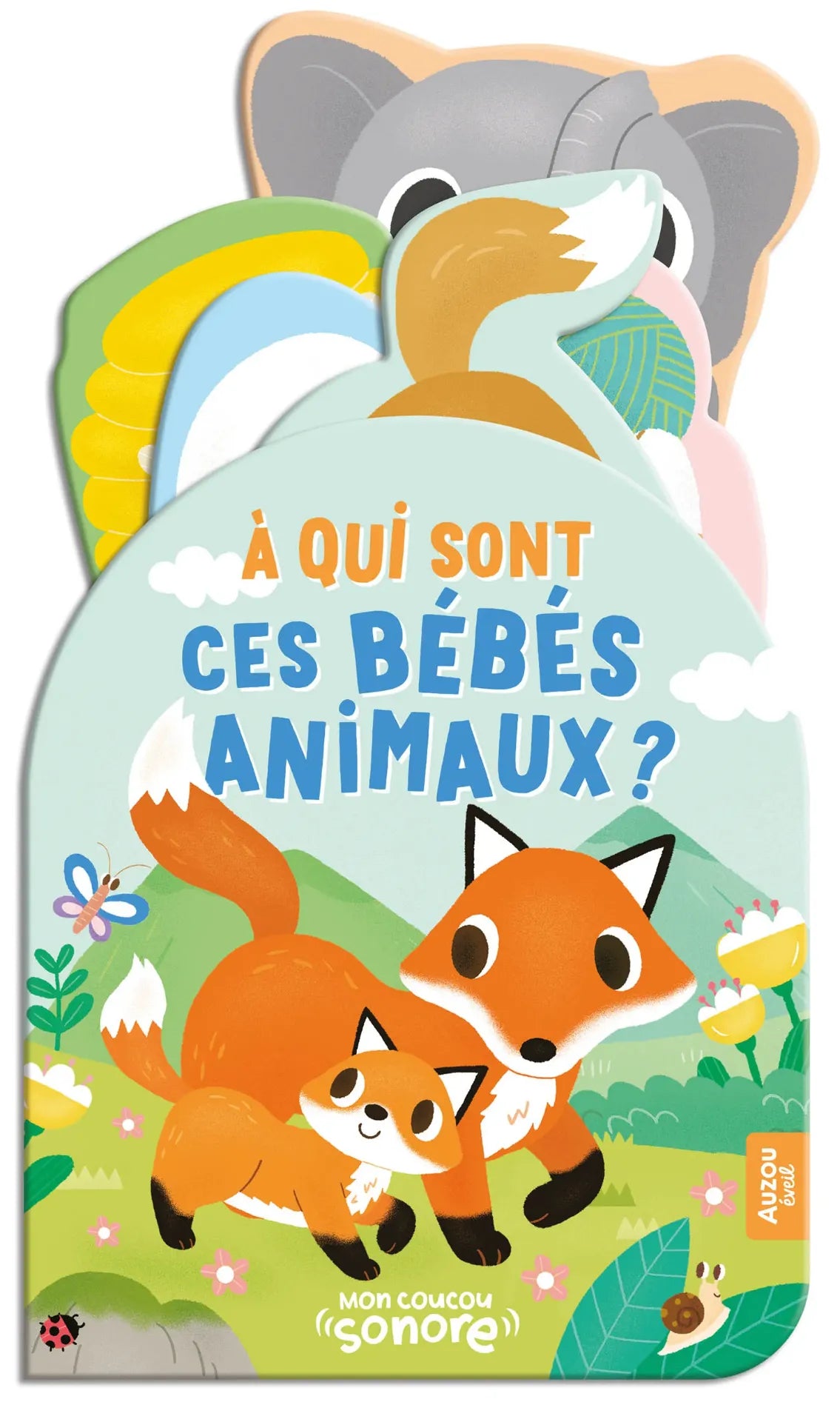 Livre A qui sont ces bébés animaux?