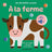 A la Ferme
