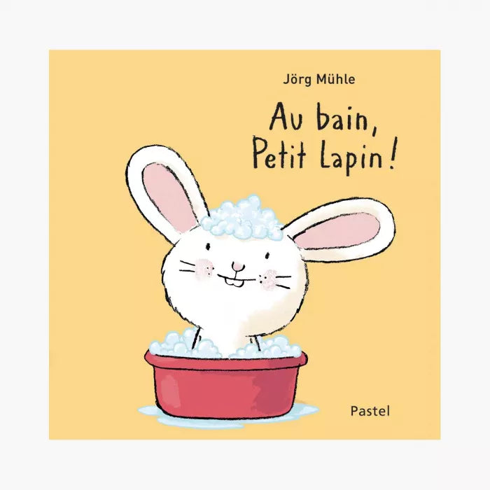Livre Au bain, petit lapin !