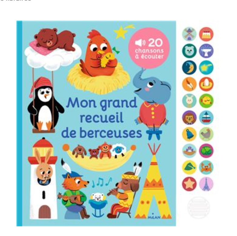Livre sonore Mon grand recueil de berceuses