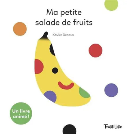 Livre d’éveil Ma petite salade de fruits